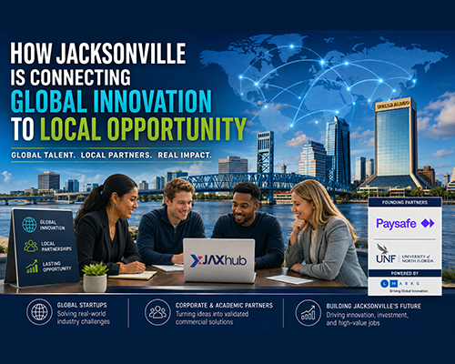 How Jacksonville Is Connecting Global Innovation to Local Opportunity